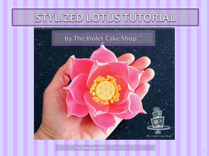 The Violet Cake Shop - Stylized Gumpaste Lotus Tutorial - Cover Photo